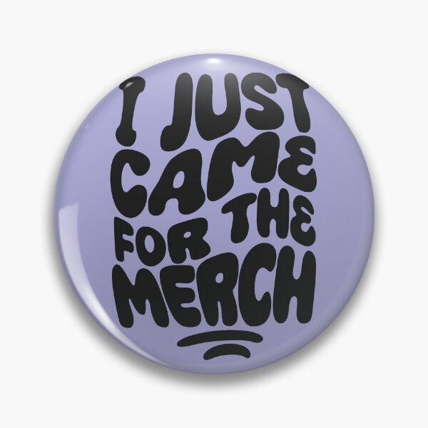 Item preview, I Just Came For The Merch | 60s Psy Lettering designed and sold by monkeybusiness.pt.