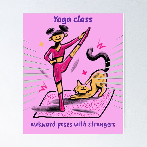 Item preview, Yoga class; awkward poses with strangers designed and sold by podas.