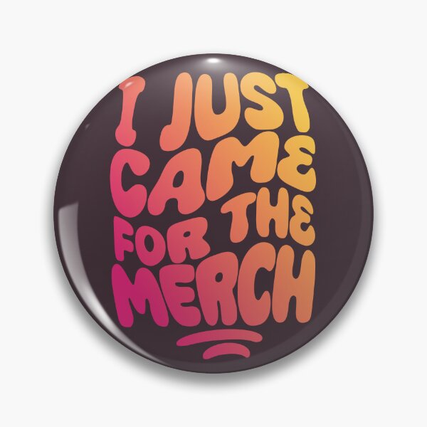 Item preview, I Just Came For The Merch | 60s Psy Lettering designed and sold by monkeybusiness.pt.