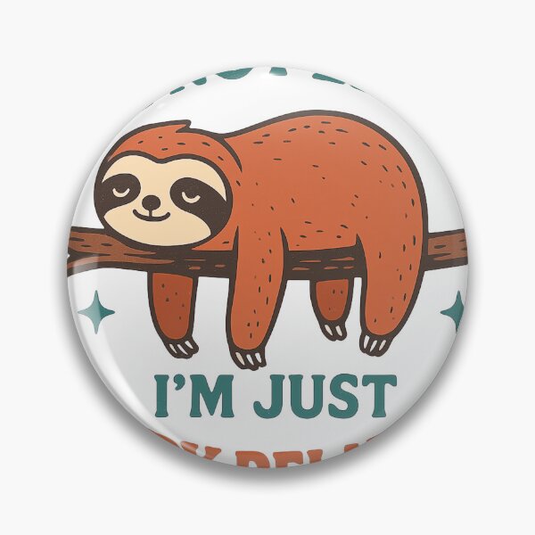 Item preview, Funny Sloth I'm Not Lazy I'm Just Very Relaxed Quote Design designed and sold by veinmerch.