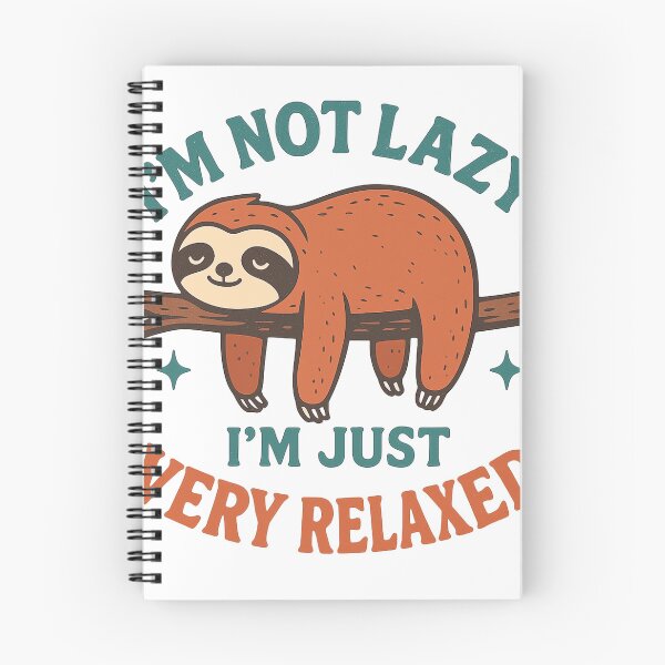 Item preview, Funny Sloth I'm Not Lazy I'm Just Very Relaxed Quote Design designed and sold by veinmerch.
