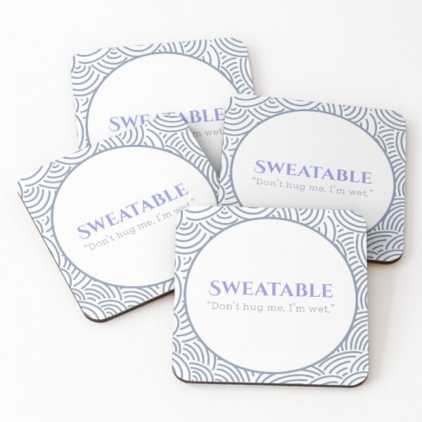Item preview, Sweatable – Don’t Hug Me. I’m Wet designed and sold by Sepinik.