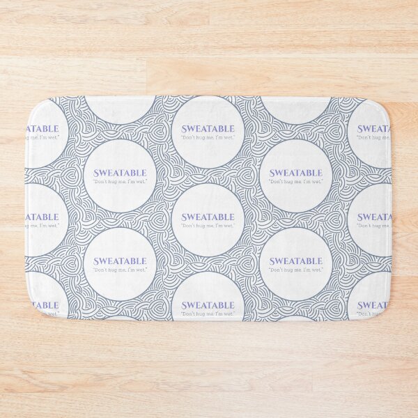 Item preview, Sweatable – Don’t Hug Me. I’m Wet designed and sold by Sepinik.