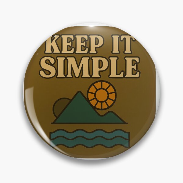 Item preview, KEEP IT SIMPLE designed and sold by ZenFray.