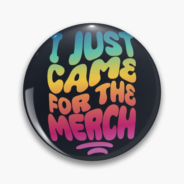 Item preview, I Just Came For The Merch | 60s Psy Lettering designed and sold by monkeybusiness.pt.