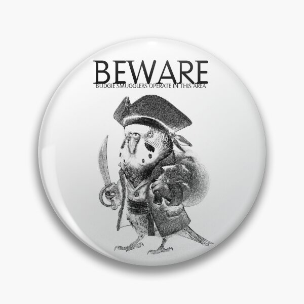 Item preview, BEWARE: BUDGIE SMUGGLERS designed and sold by EvilGravy.