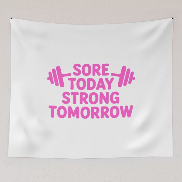 Item preview, Sore Today Strong Tomorrow! Pink Girly designed and sold by PMCreative.