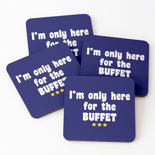 Item preview, Just Here for the Buffet Quote designed and sold by HotHibiscus.