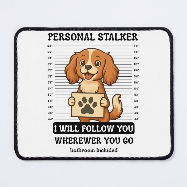 Item preview, Funny Cavalier King Charles Personal Stalker Dog – Mugshot Pet Design designed and sold by FurMuse.