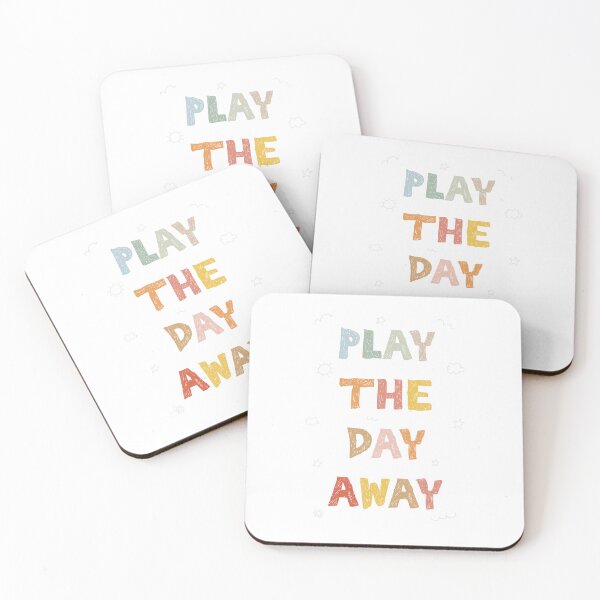 Item preview, Play the Day Away - Kids Affirmative quotes designed and sold by MeshaArts.