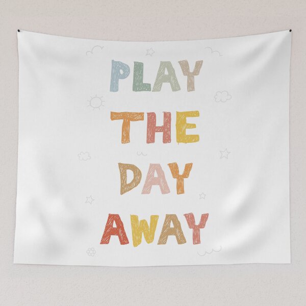 Item preview, Play the Day Away - Kids Affirmative quotes designed and sold by MeshaArts.