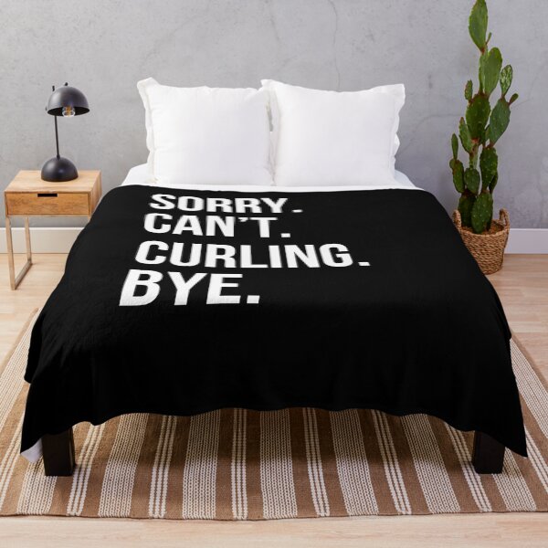 Item preview, Sorry. Can't. Curling. bye. funny Curling athlete humor designed and sold by snowry.