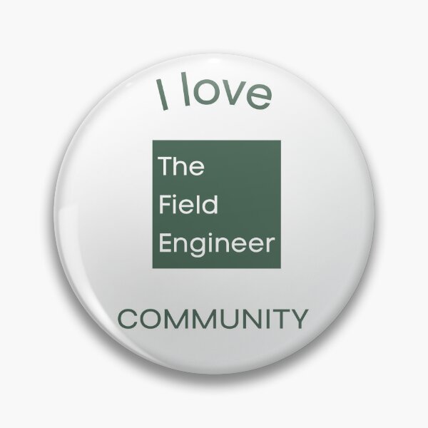 Item preview, I love The Field Engineer Community designed and sold by The Field Engineer.