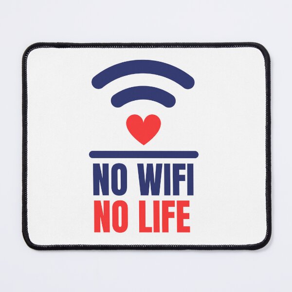 Item preview, No WiFi No Life - Funny Internet Lover Design designed and sold by Brain shot.