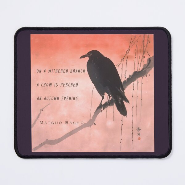 Item preview, Matsuo Bashō quote:  On a withered branch A crow is perched An autumn evening designed and sold by artbleed.
