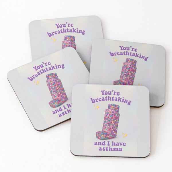 Item preview, you're breathtaking and I have asthma designed and sold by funkyfrogz.