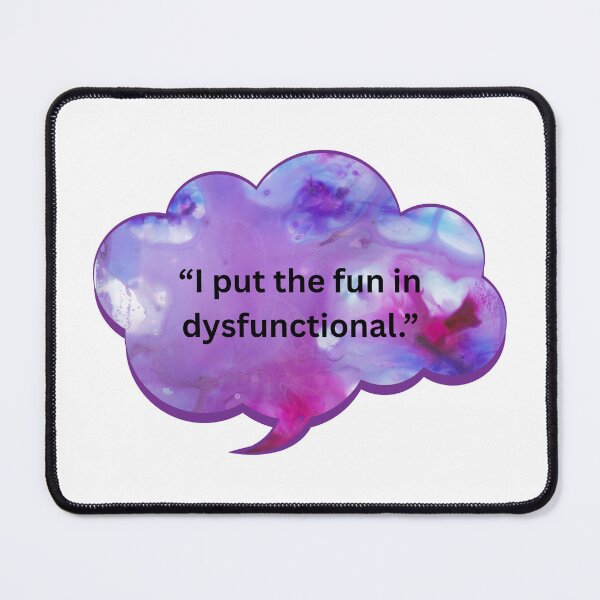 Item preview, I put the fun in dysfunctional! designed and sold by WiseGuyWarehouse.