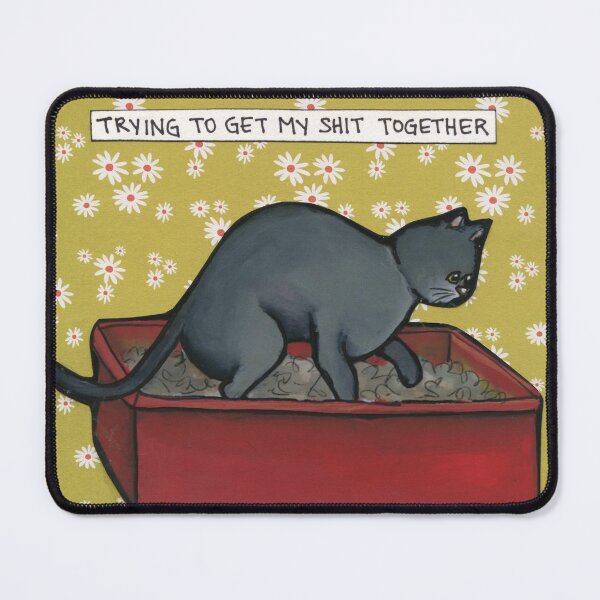 Item preview, Trying To Get My Sh!t Together designed and sold by jamiemorathart.