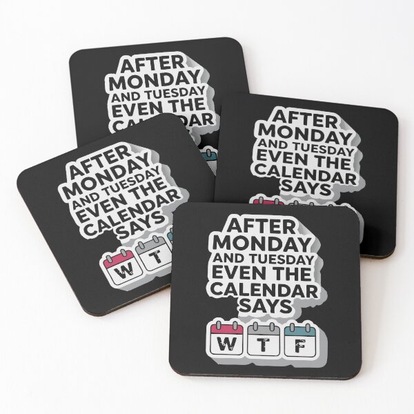 Item preview, Even the Calendar Says WTF – Weekly Struggle Meme designed and sold by pixelated_echoes.