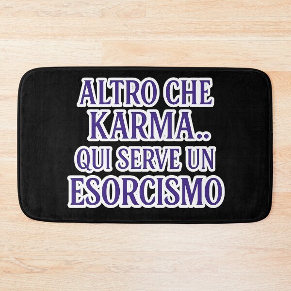 Item preview, Altro che karma… qui serve un esorcismo – Frase ironica designed and sold by IroniaeCo.