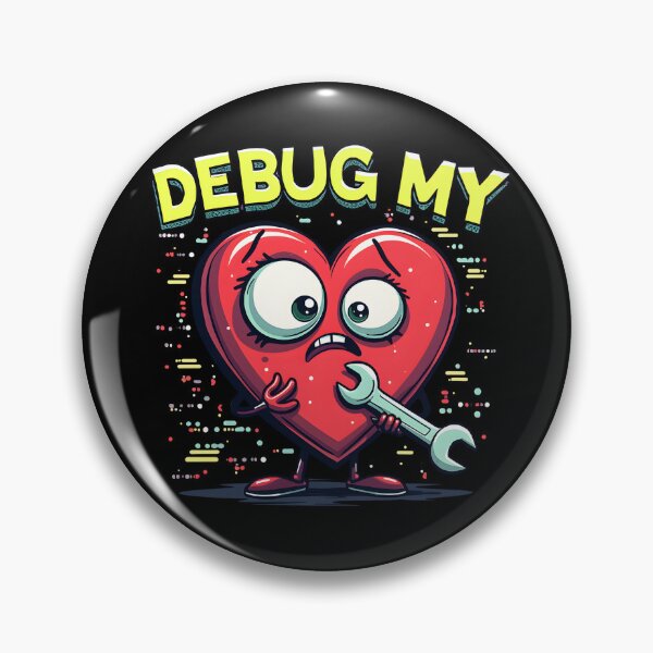Item preview, Debug My Heart designed and sold by Code Pet sometimes Sleep.