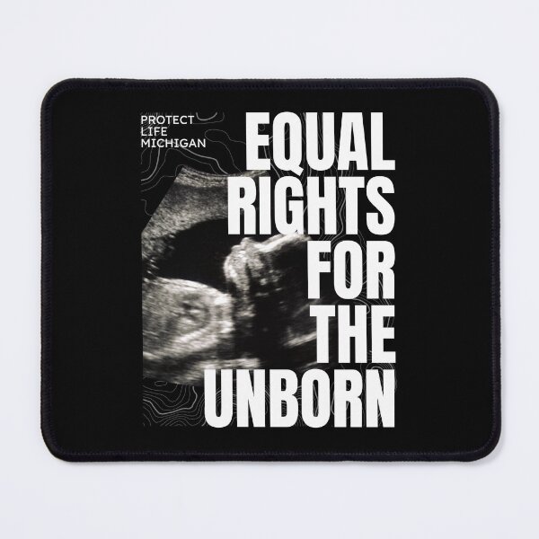 Item preview, Equal Rights for the Unborn designed and sold by ProtectLifeMI.