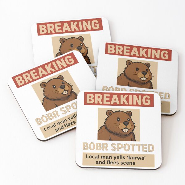 Item preview, BREAKING! Bobr Kurwa spotted designed and sold by k3rstman1.