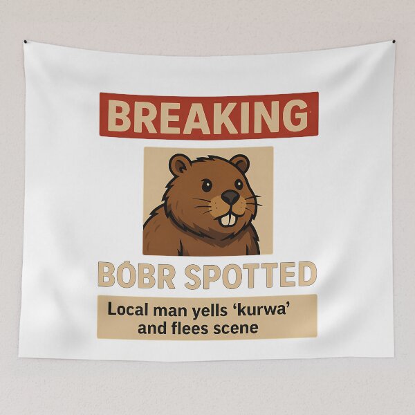 Item preview, BREAKING! Bobr Kurwa spotted designed and sold by k3rstman1.