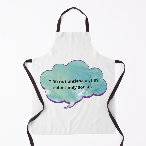 Item preview, I'm Not Antisocial; I'm Selectively Social. designed and sold by WiseGuyWarehouse.