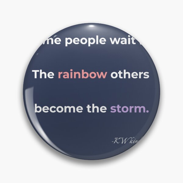 Item preview, Become the Storm – Empowering Rain Quote designed and sold by KWkindwaves.