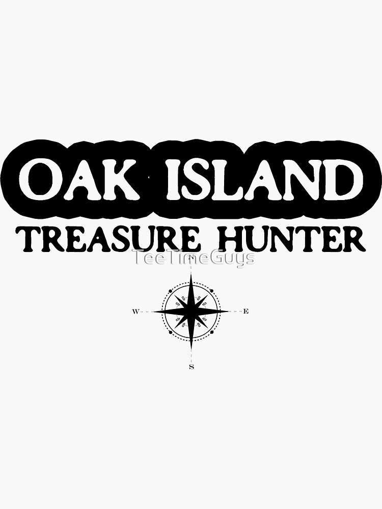 "Oak Island NS Treasure Hunter" Sticker for Sale by TeeTimeGuys Redbubble
