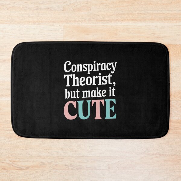 Item preview, Conspiracy Theorist Cute Graphic Design designed and sold by HustleBossLady247.