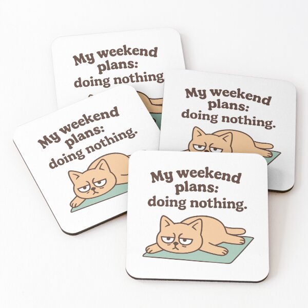 Item preview, My weekend plans: doing nothing designed and sold by FreshArtFusion.