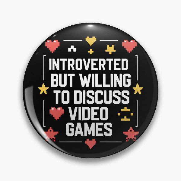 Item preview, Introverted But Willing To Discuss Video Games designed and sold by I-wanna-T-shirt.