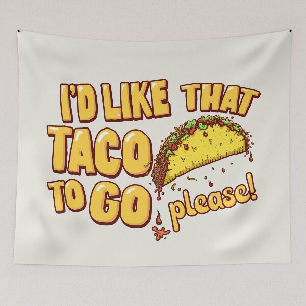 Item preview, I'd like that taco to go designed and sold by jitterfly.