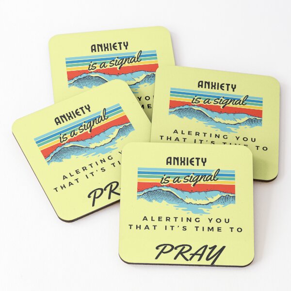 Item preview, Anxiety is a signal that it's time to PRAY designed and sold by SavedbyStyles.