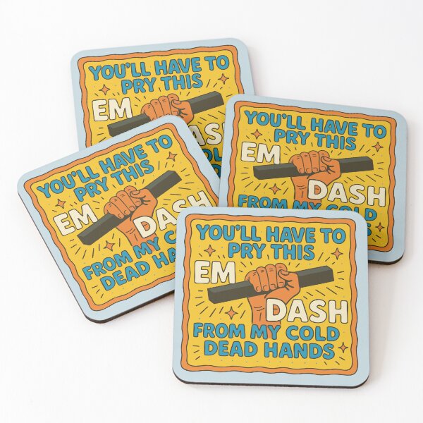 Item preview, You'll Have To Pry This Em Dash From My Cold Dead Hands designed and sold by Stop Taking Nonsense.