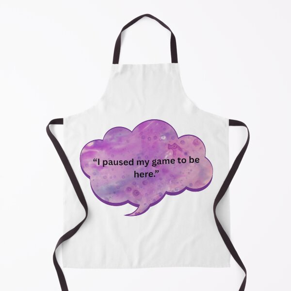 Item preview, I Paused My Game to Be Here designed and sold by WiseGuyWarehouse.