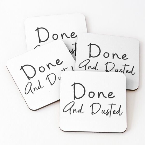 Item preview, Done and Dusted – British Slang Quote in Clean Minimal Style designed and sold by GRITMOOD.