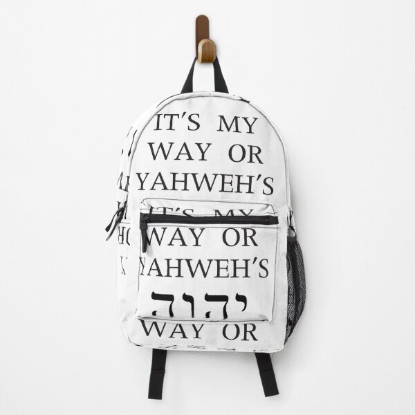 Item preview, It's My Way or Yahweh's designed and sold by OurHomeImages.