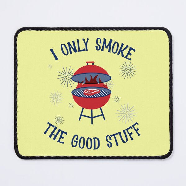 Item preview, I only smoke good stuff designed and sold by 87-Aesthetics.