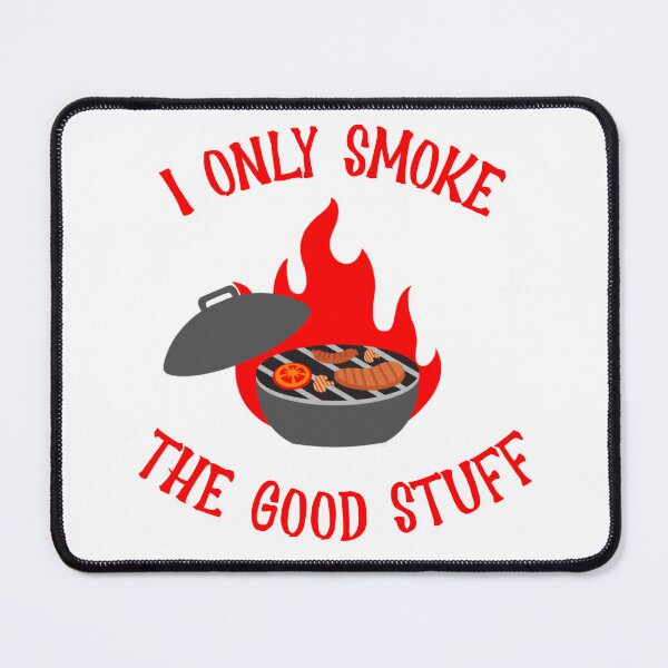Item preview, I only smoke good stuff designed and sold by 87-Aesthetics.