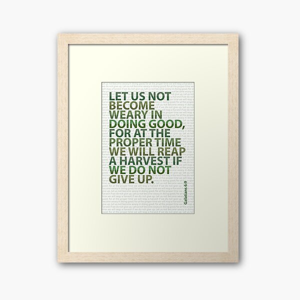 Item preview, Do Not Grow Weary - Green Faith Quote Art (Gal. 6:9) designed and sold by Katherine Ann.