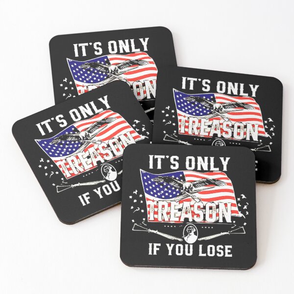 Item preview,  It's Only Treason If You Lose, Founding America, July 4th designed and sold by Teetreasure2.