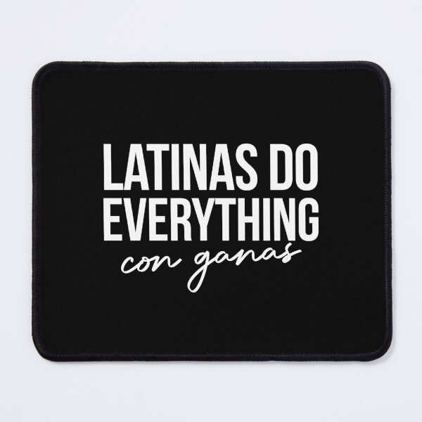 Item preview, Latinas do everything con ganas designed and sold by LatinoPower.