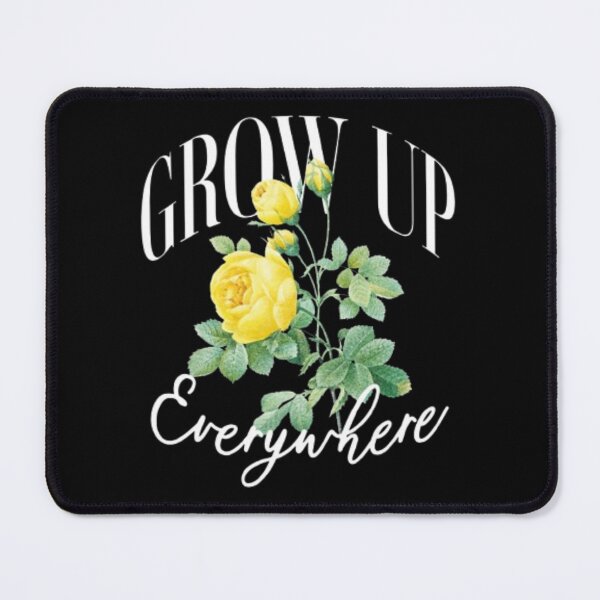 Item preview, GROW UP Everywhere designed and sold by closettycoot.