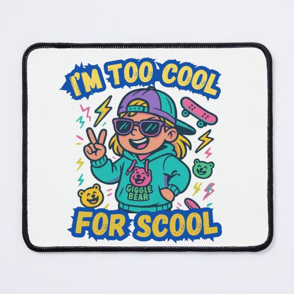 Item preview, Too Cool for School – Funny Design for Kids, Tweens, or Teens with Attitude designed and sold by GiggleBear.