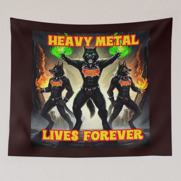 Item preview, HEAVY METAL LIVES FOREVER the wild dogs designed and sold by PSYCHOKITTY MERCH.