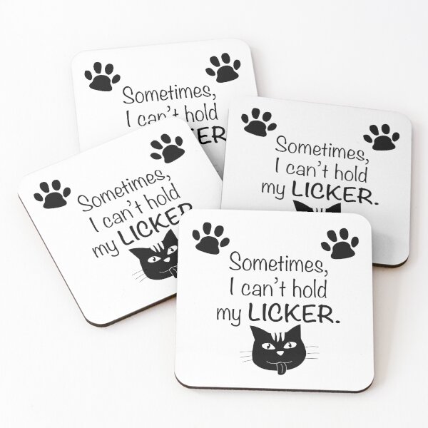 Item preview, Sometimes I can't hold my licker (Cat) designed and sold by DesignsbyDustin.