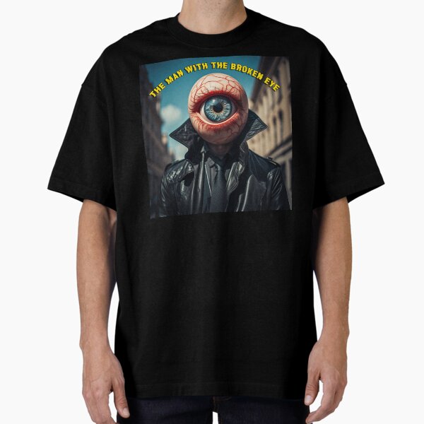 Item preview, THE MAN WITH THE BROKEN EYE designed and sold by PSYCHOKITTY MERCH.
